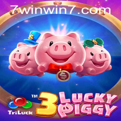 3LUCKYPIGGY: An Exciting New Game Experience with WINWIN7