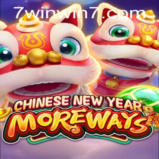 Exploring the Exciting World of CHINESENEWYEARMOREWAYS and WINWIN7