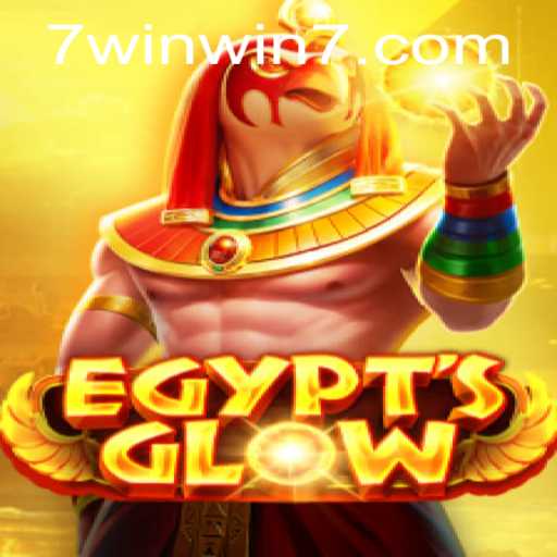 Discover the Thrills of EgyptsGlow: A Journey through Ancient Realms with WINWIN7