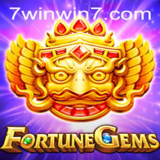 Exploring the Exciting World of FortuneGems and the Power of WINWIN7