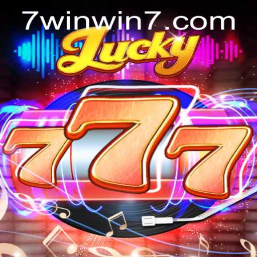Discover the Thrills of Lucky777: Unveiling the WINWIN7 Effect