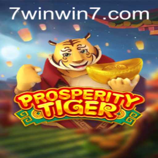 Exploring the Vibrant World of ProsperityTiger: The Game of Luck and Strategy