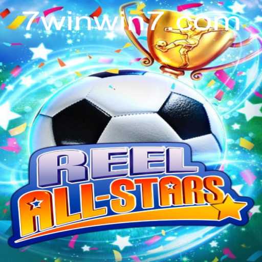 Experience the Excitement of ReelAllStars with the Code WINWIN7